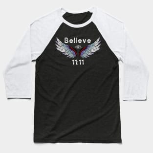 Believe 11:11 Baseball T-Shirt